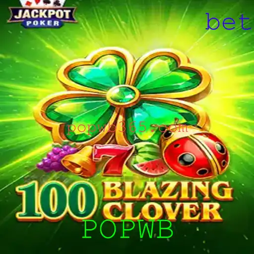 100BlazingClover - Descubra o Jogo Que Está Conquistando Todos